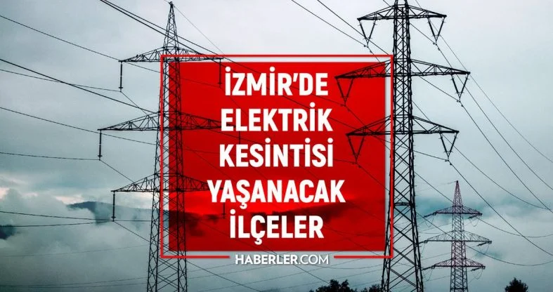 izmir-gediz-elektrik-kesintisi-21-22-23-nisan-izmirde-elektrik-kesintisi-ne-zaman-bitecek-elektrikler-ne-rjxqR5pl.jpg