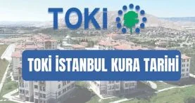 toki-istanbul-kura-tarihi-toki-istanbul-kura-ne-zaman-saat-kacta-istanbul-toki-kurasi-WV6adgF5.jpg